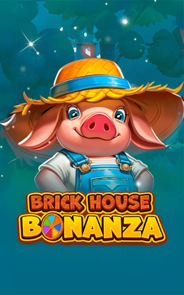 Brick House Bonanza